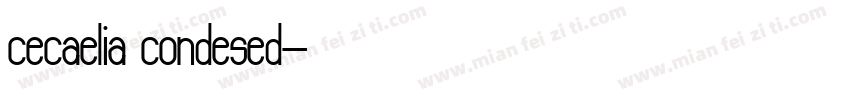 cecaelia condesed字体转换